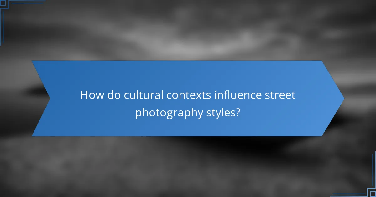 How do cultural contexts influence street photography styles?
